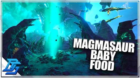would make sense, up of you agree. . Ark magmasaur baby food